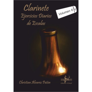 Clarinete - Ejercicios Diarios de Escalas Volumen 6